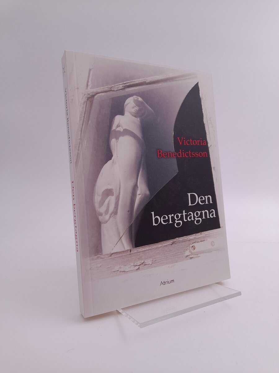 Benedictsson, Victoria | Den bergtagna