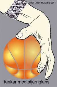 Ingvarsson, Martine | Tankar med stjärnglans