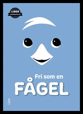 Ärtan Pärtan : Fri som en fågel