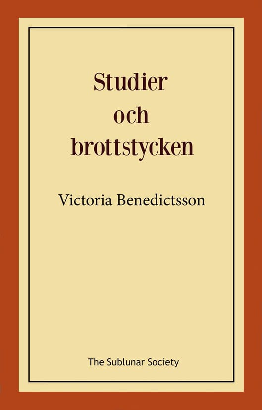 Benedictsson, Victoria | Studier och brottstycken