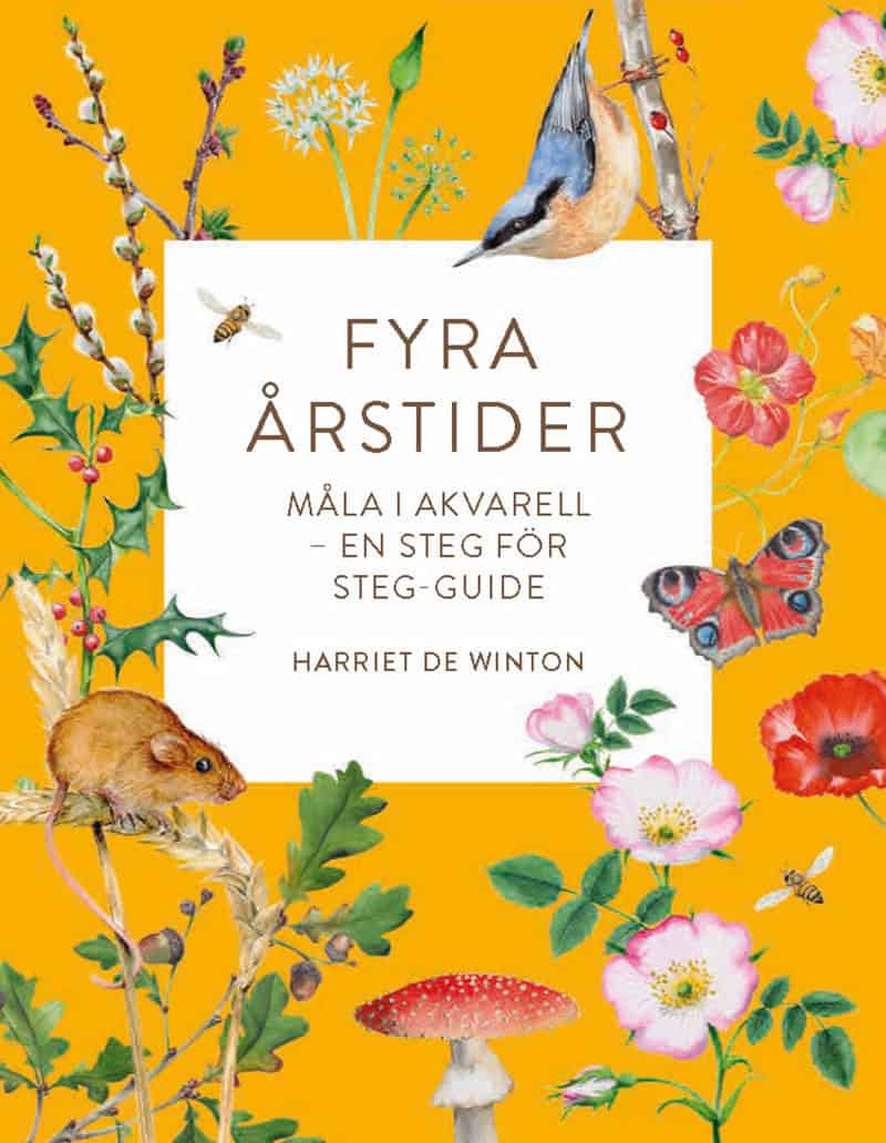 Winton, Harriet | Fyra årstider : Måla i akvarell - En steg för steg-guide