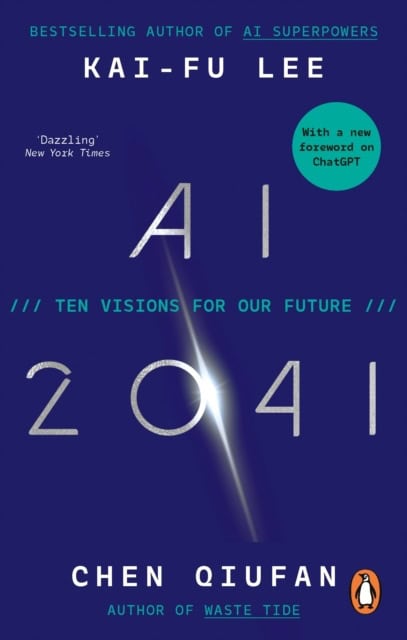 Lee, Kai-Fu | AI 2041