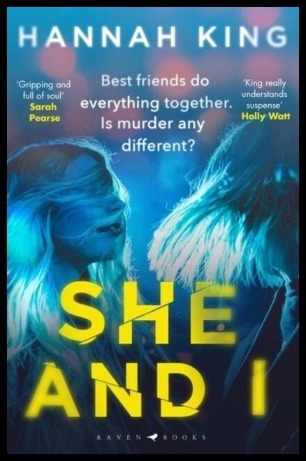 King, Hannah | She and I