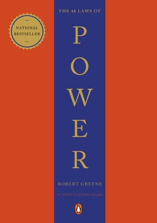 Greene, Robert | The 48 Laws of Power