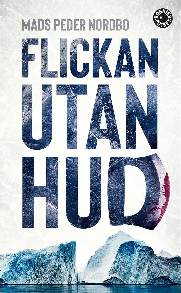 Nordbo, Mads Peder | Flickan utan hud