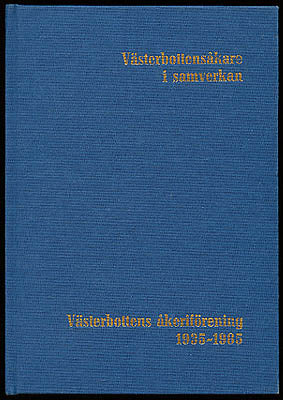 Lindström, Lennart (red) | Västerbottens Åkeriförening (VÅF) 1935-1985 : Jubileumsbok