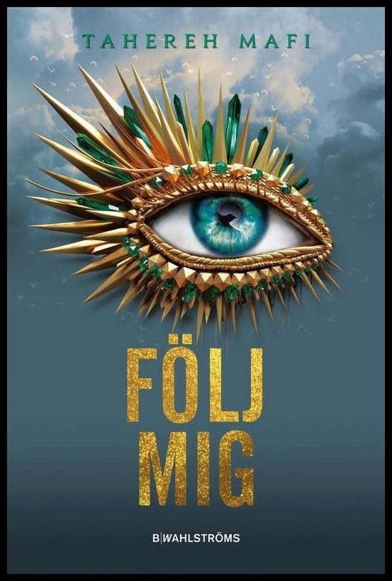 Mafi, Tahereh | Följ mig