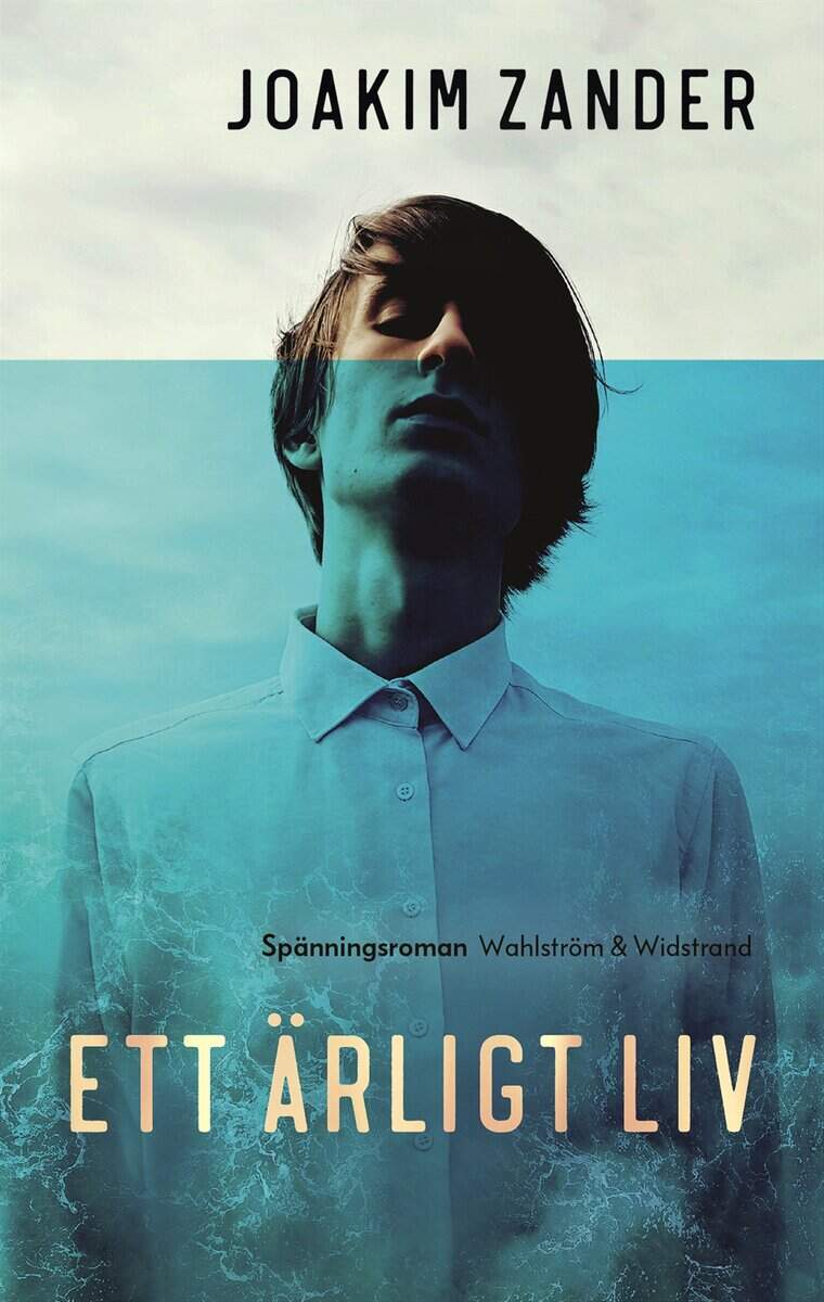 Zander, Joakim | Ett ärligt liv