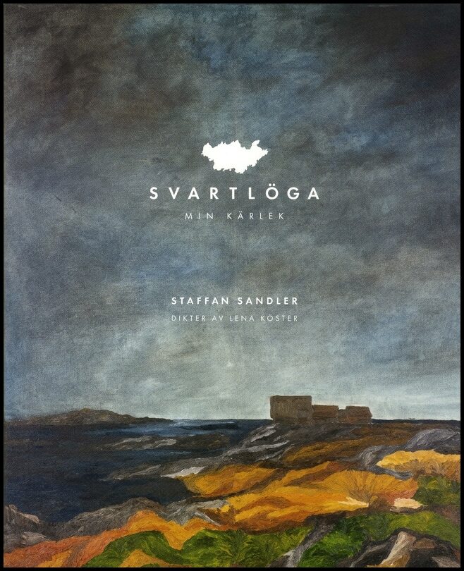 Köster, Lena | Svartlöga : Min kärlek