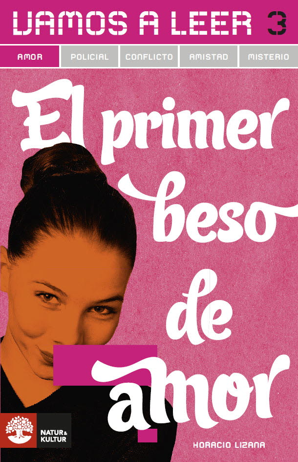 Lizana, Horacio | Vamos a leer Amor 3 El primer beso
