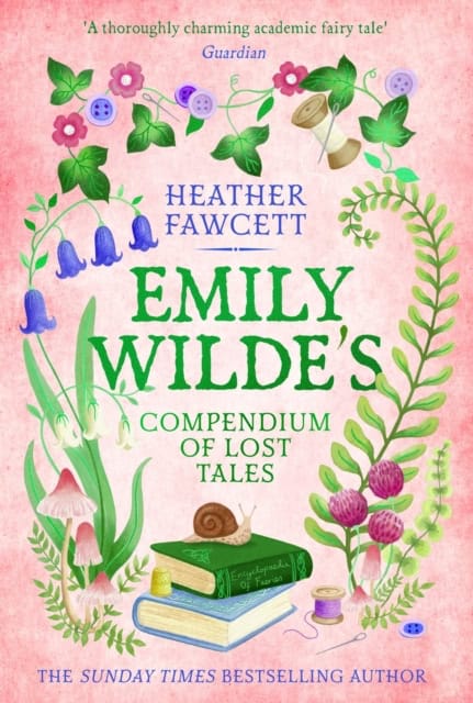 Fawcett, Heather | Emily Wilde's Compendium of Lost Tales