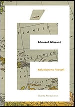 Glissant, Édouard | Relationens filosofi : Omfångets poesi