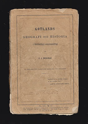 Bergman, C. J. (Carl Johan, 1817-1895) | Gotlands geografi och historia : i lättfattligt sammandrag