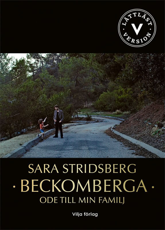 Stridsberg, Sara | Beckomberga (lättläst)