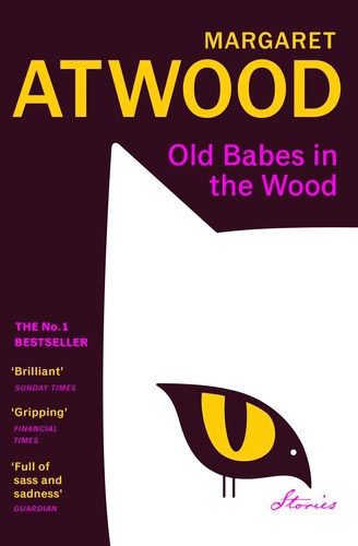 Atwood, Margaret | Old Babes in the Wood