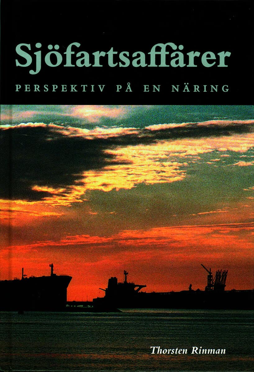 Rinman, Thorsten | Sjöfartsaffärer  perspektiv på en näring