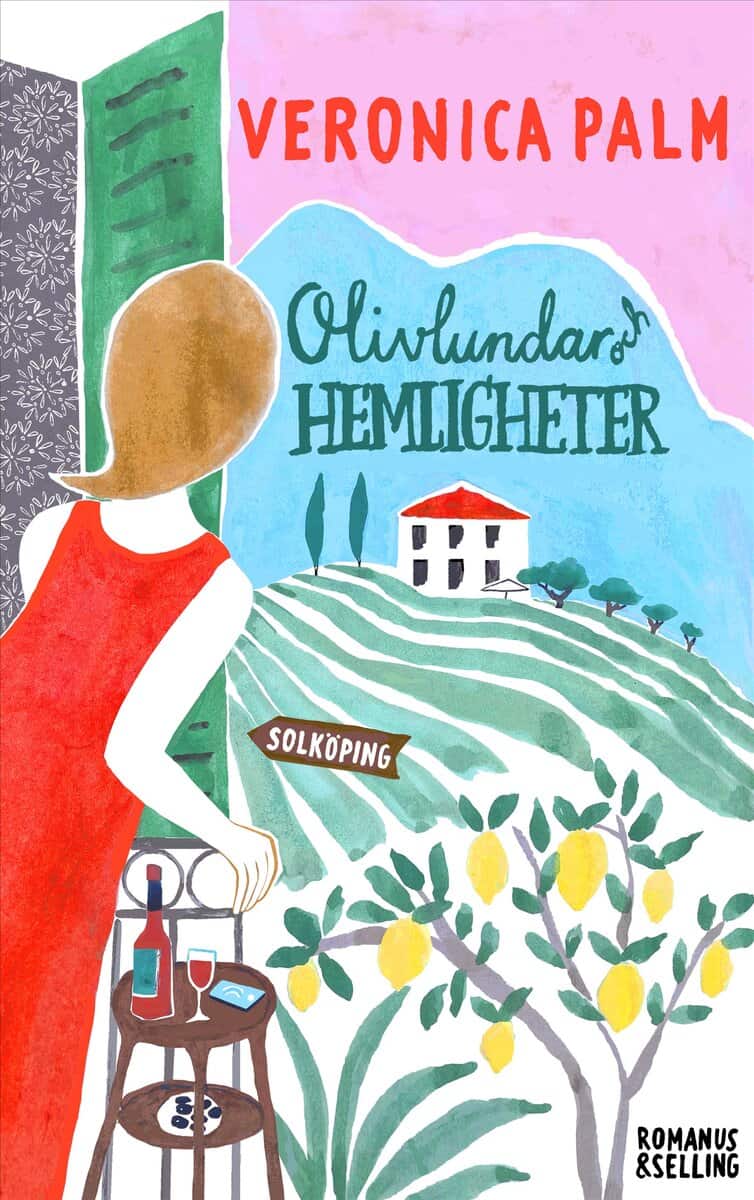 Palm, Veronica | Olivlundar och hemligheter