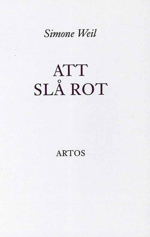 Weil, Simone | Att slå rot