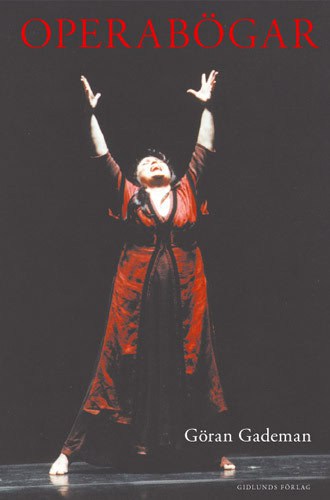 Gademan, Göran | Operabögar