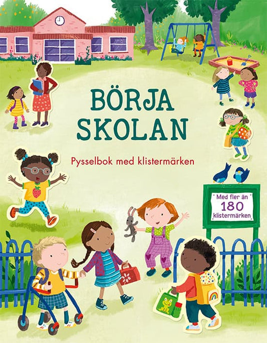 Bathie, Holly | Beecham, Alice | Börja skolan : Pysselbok med klistermärken