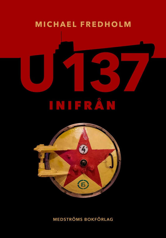 Fredholm, Michael | U 137 inifrån