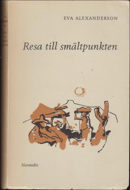 Alexaderson, Eva | Resa till smältpunkten