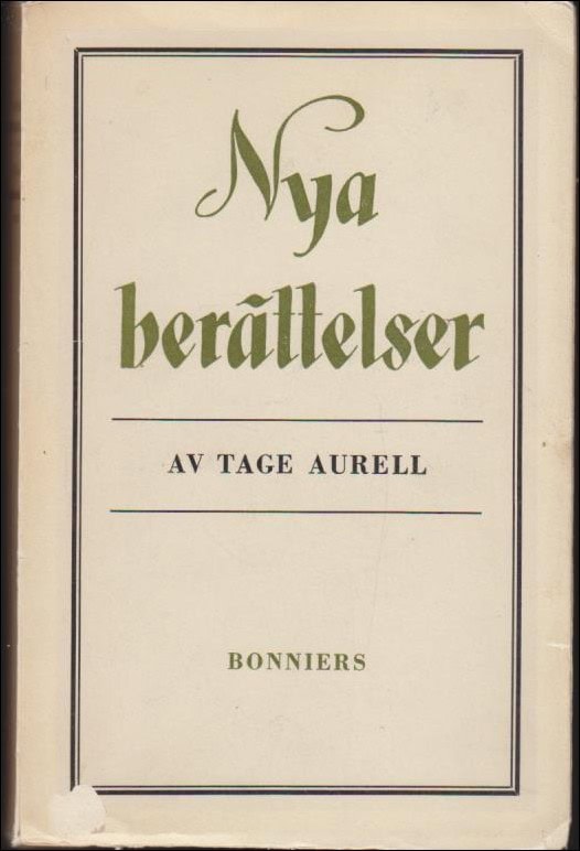 Aurell, Tage | Nya berättelser