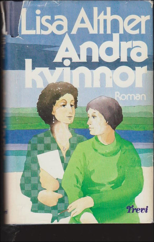 Alther, Lisa | Andra kvinnor : [roman]