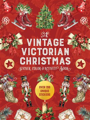 Editors of Chartwell Books | A Vintage Victorian Christmas Sticker, Color & Activity Book : Over 200 Unique Stickers