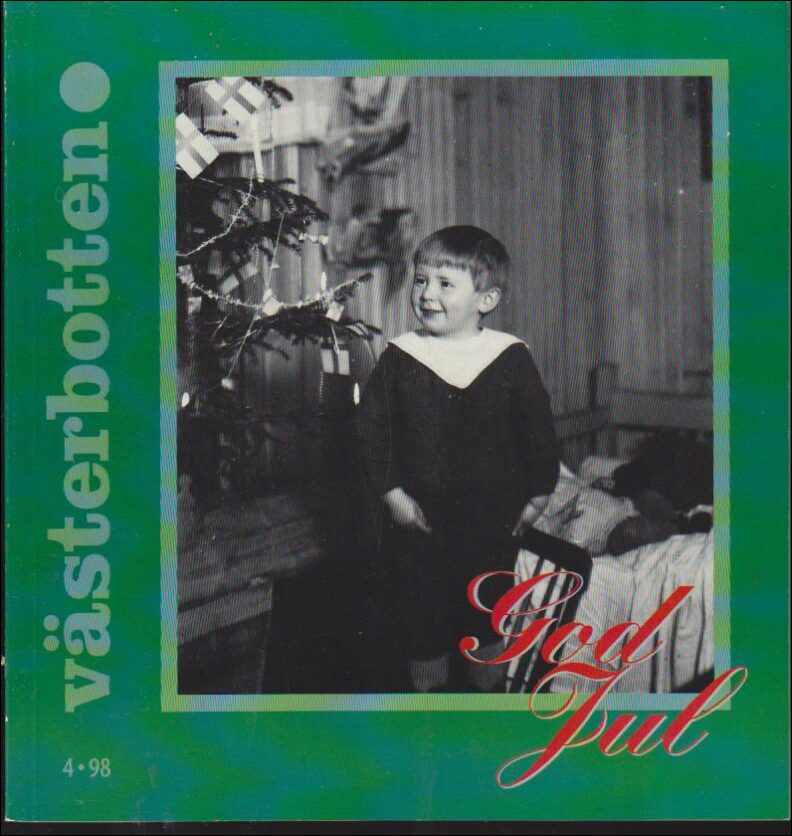 Västerbotten | Västerbotten : Nummer 4 1998 : God Jul