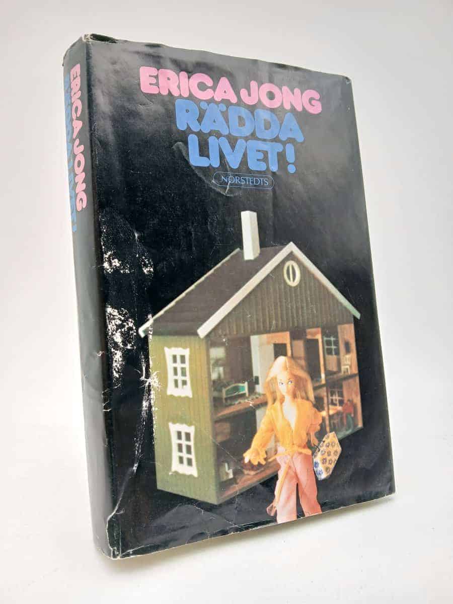 Jong, Erica | Rädda livet!