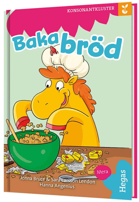 Bruce, Jonna | Larsson Lendon, Sara | Grodden. Konsonantkluster – Baka bröd