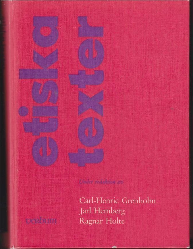 Grenholm, Carl-Henrik (red.) | Etiska texter