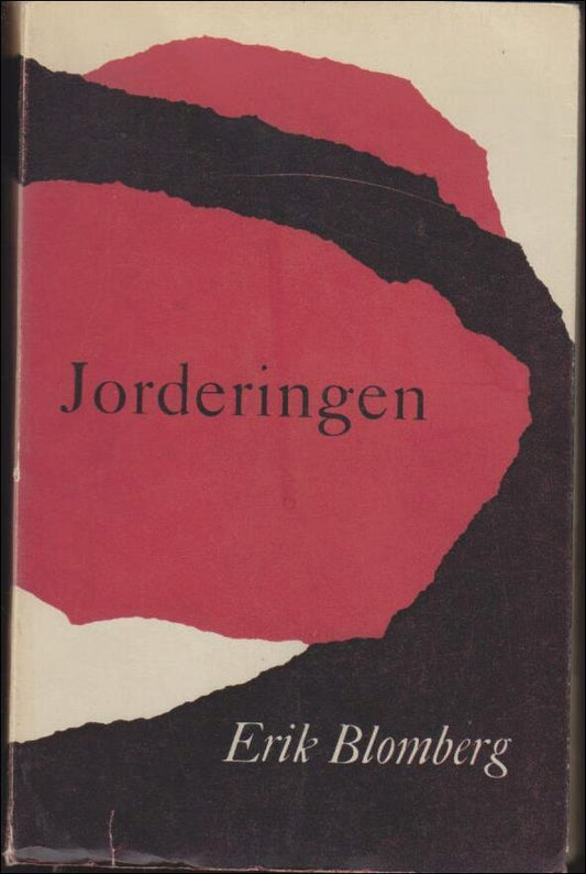 Blomberg, Erik | Jorderingen : Valda tolkningar av tysk, engelsk, amerikansk, fransk och kinesisk lyrik