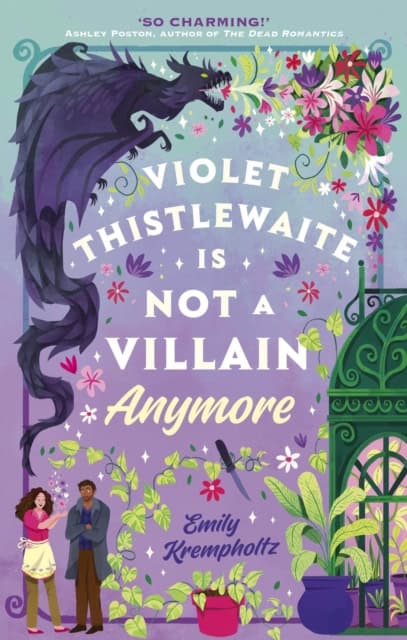Krempholtz, Emily | Violet Thistlewaite is Not a Villain Anymore