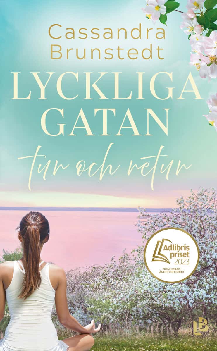Brunstedt, Cassandra | Lyckliga gatan tur och retur