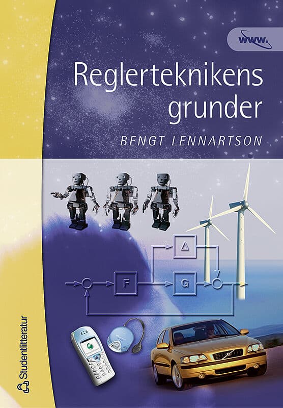 Lennartson, Bengt | Reglerteknikens grunder