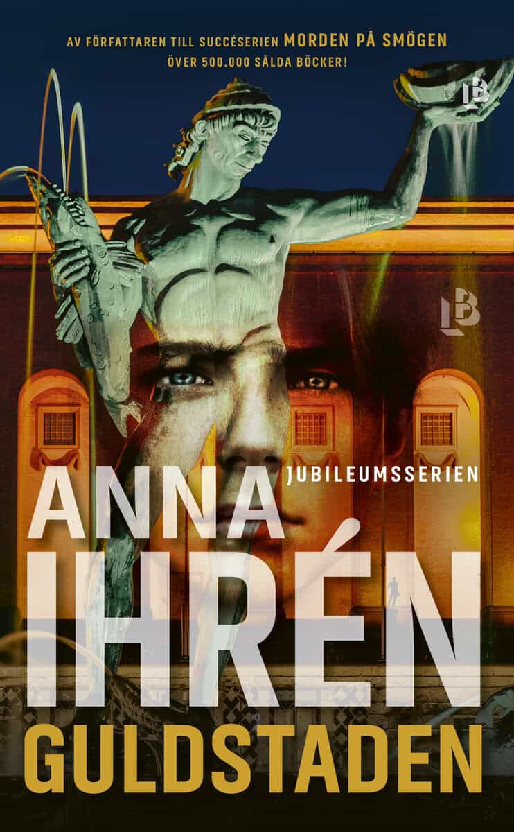 Ihrén, Anna | Guldstaden