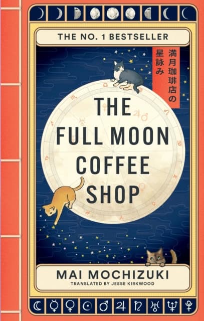 Mochizuki, Mai | The Full Moon Coffee Shop