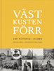 Kristian Wedel | VÄSTKUSTEN FÖRR