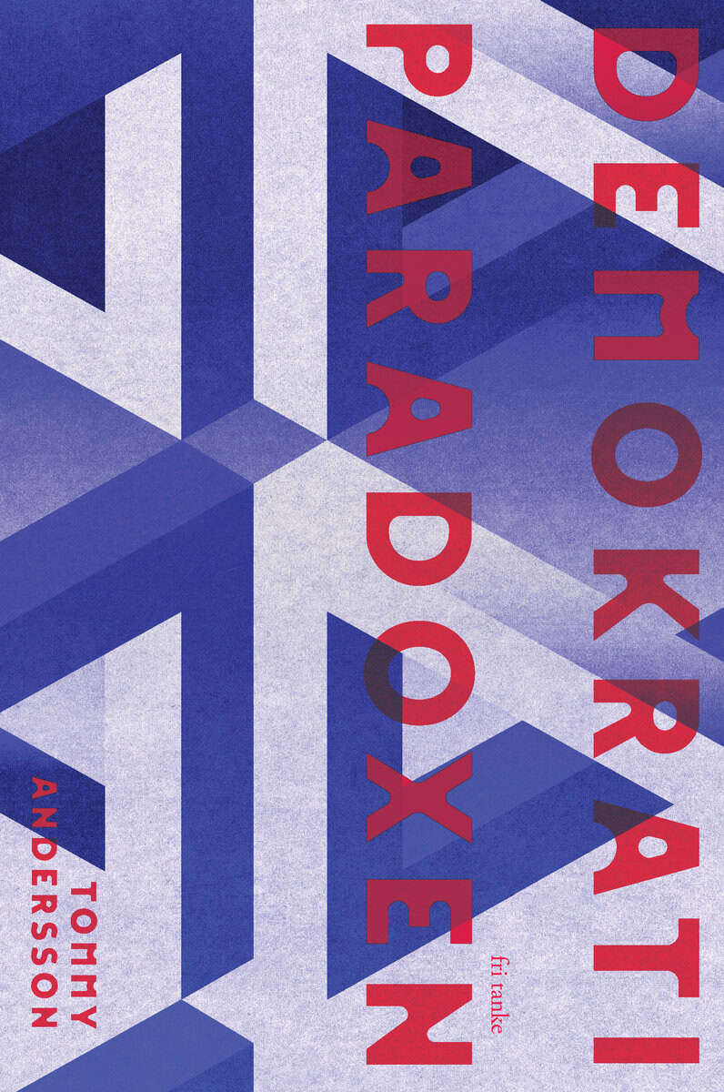 Andersson, Tommy | Demokratiparadoxen