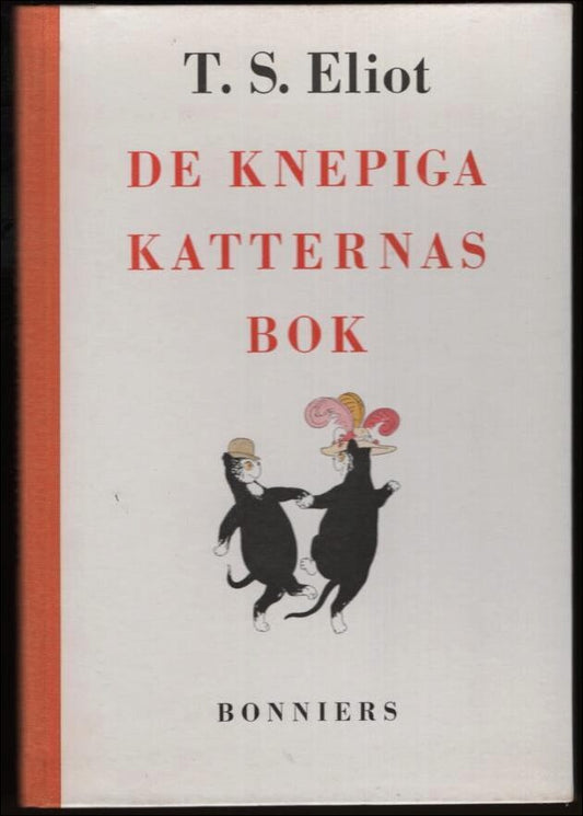 Eliot, T. S. | De knepiga katternas bok