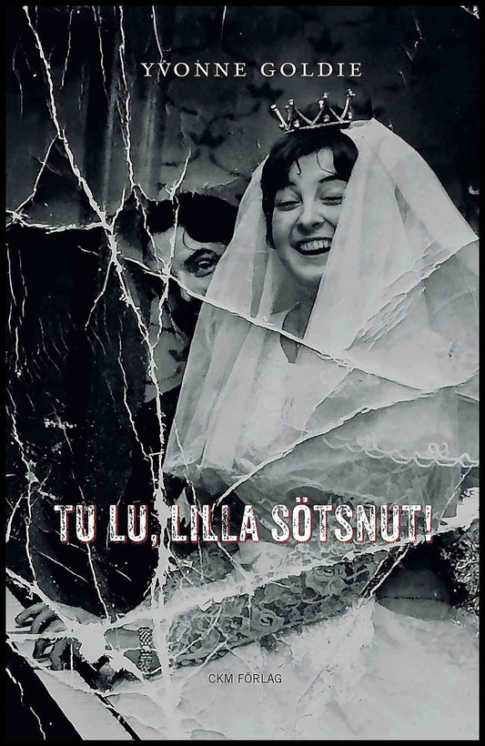 Goldie, Yvonne | Tu lu, lilla sötsnut!