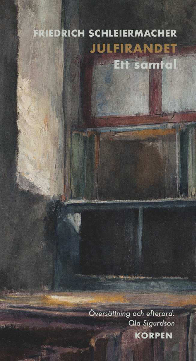Schleiermacher, Friedrich | Julfirandet