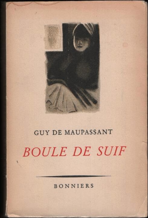 Maupassant, Guy de | Boule de Suif