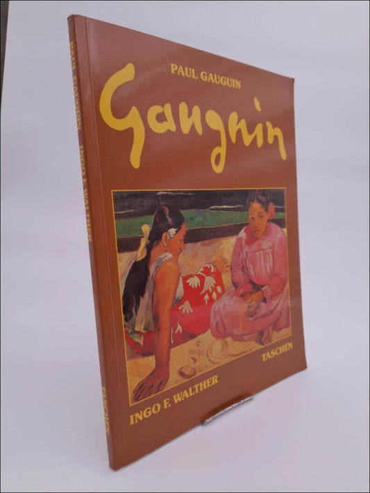 Walther, Ingo F. | Paul Gauguin : 1848-1903, bilder av en avhopper