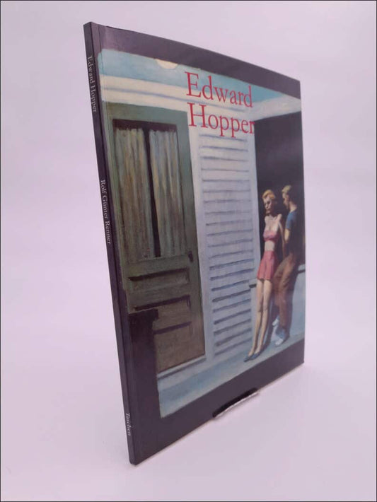 Renner, Rolf Günter | Edward Hopper : 1882-1967, att transformera det verkliga