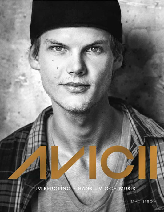 Triberg, Annica [red.] | Avicii : Tim Bergling - Hans liv och musik