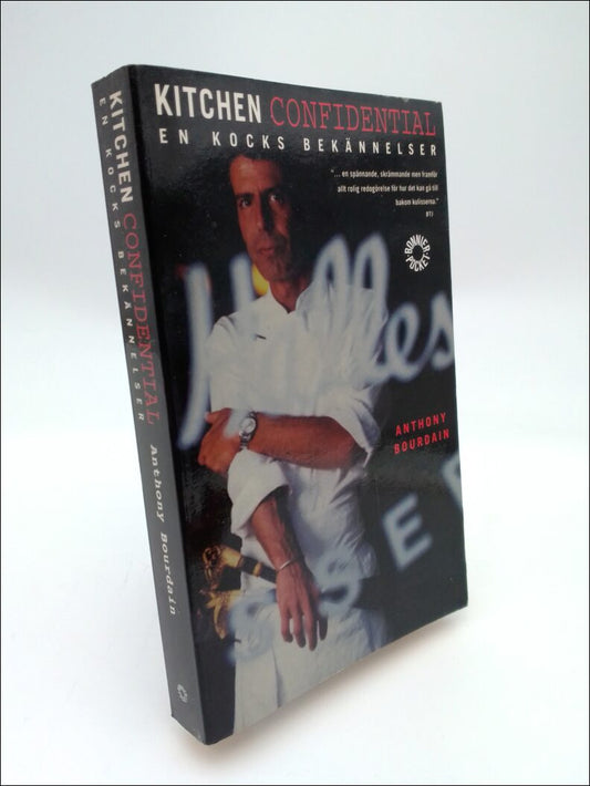 Bourdain, Anthony | Kitchen confidential : En kocks bekännelser