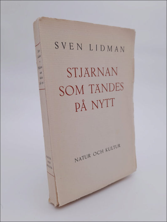 Lidman, Sven | Stjärnan som tändes på nytt